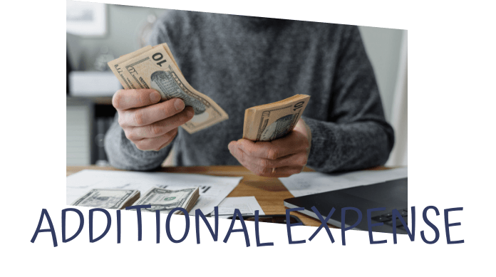 additional expense