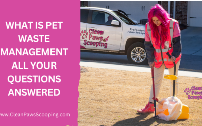 What Is Pet Waste Management All Your Questions Answered
